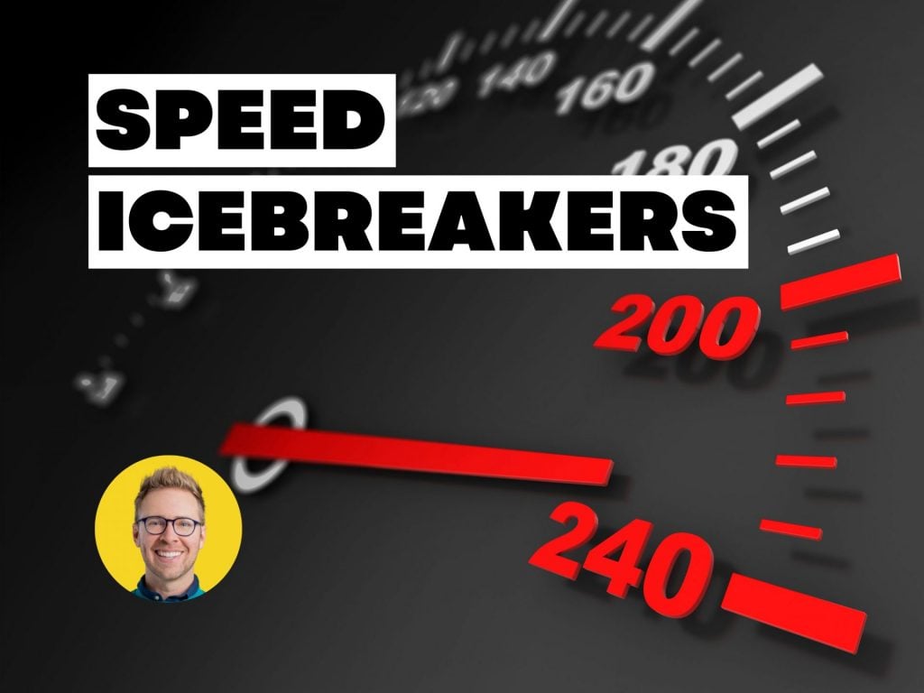 Speed icebreakers featured image showing high speed and headline
