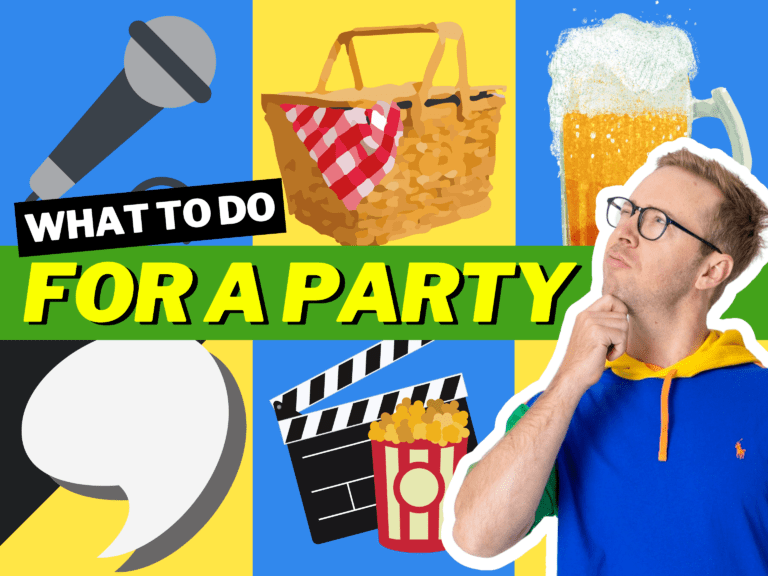 Header text: What to do for a party
